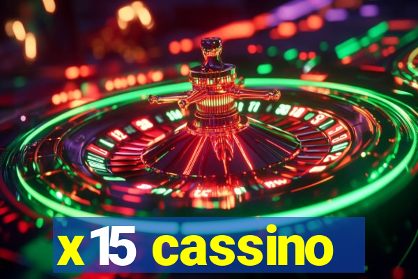 x15 cassino